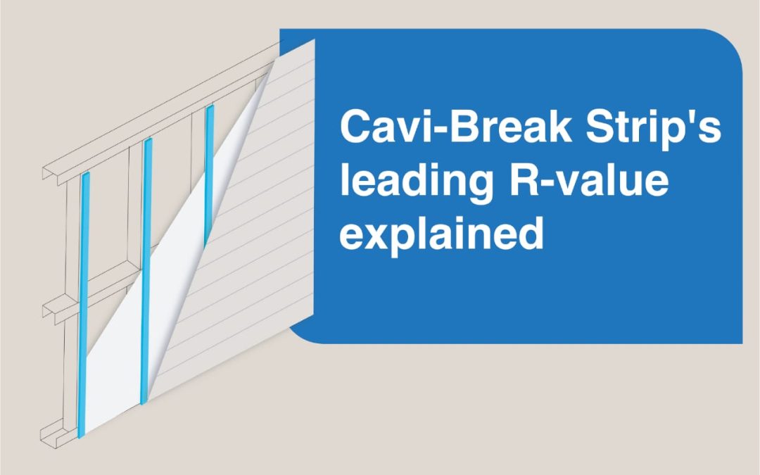 Cavi-Break® Strip: Leading R-value explained